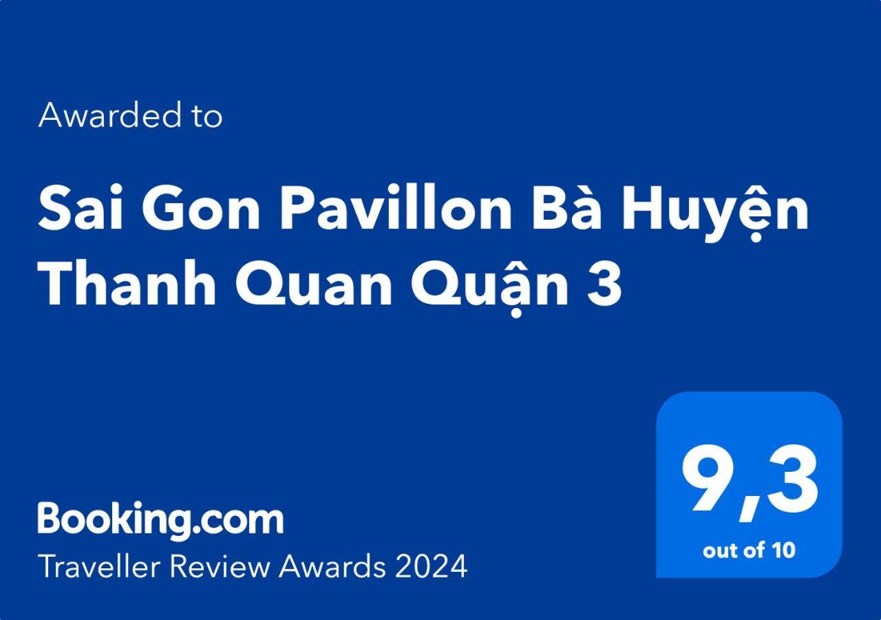 Sai Gon Pavillon Ba Huyen Thanh Quan Quan 3 * TP. Hồ Chí Minh
