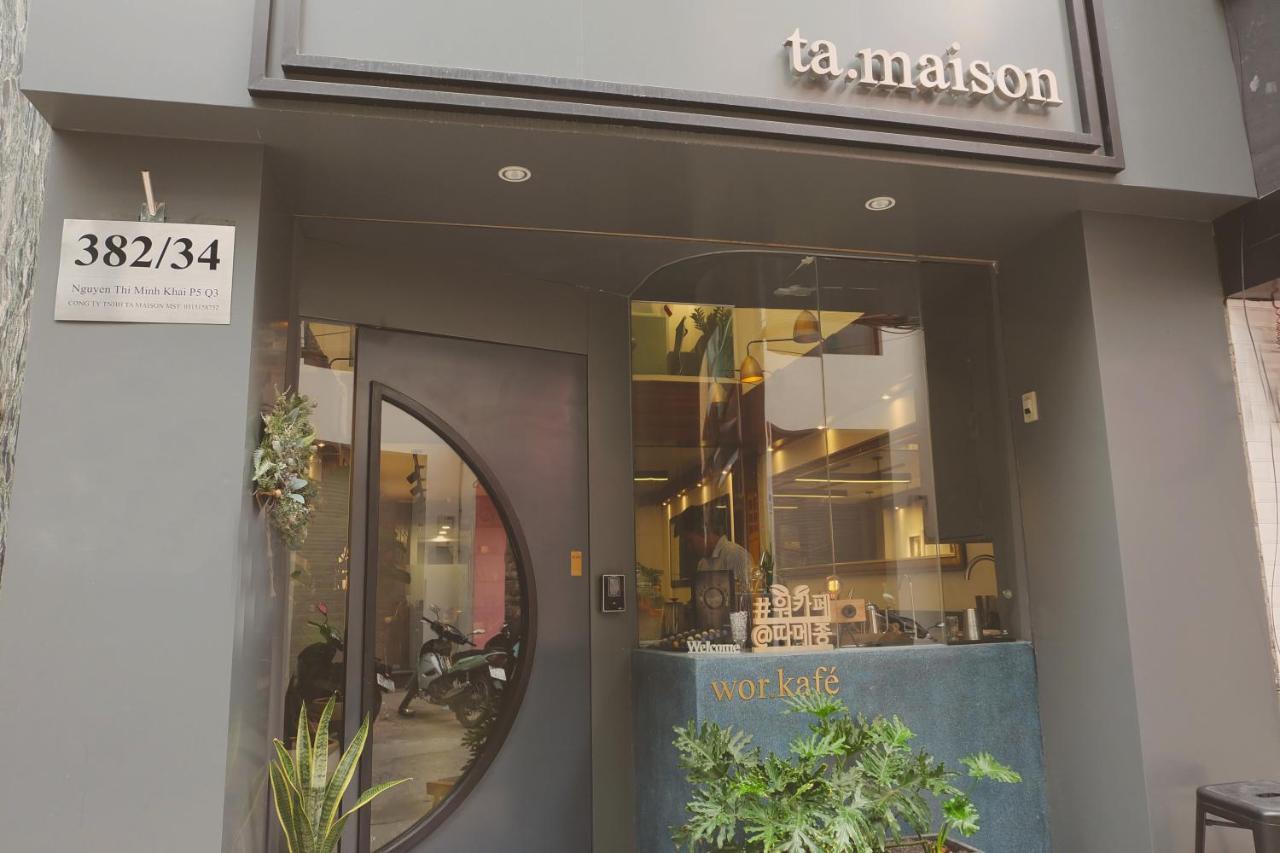 Ta Maison * Ho Chi Minh City